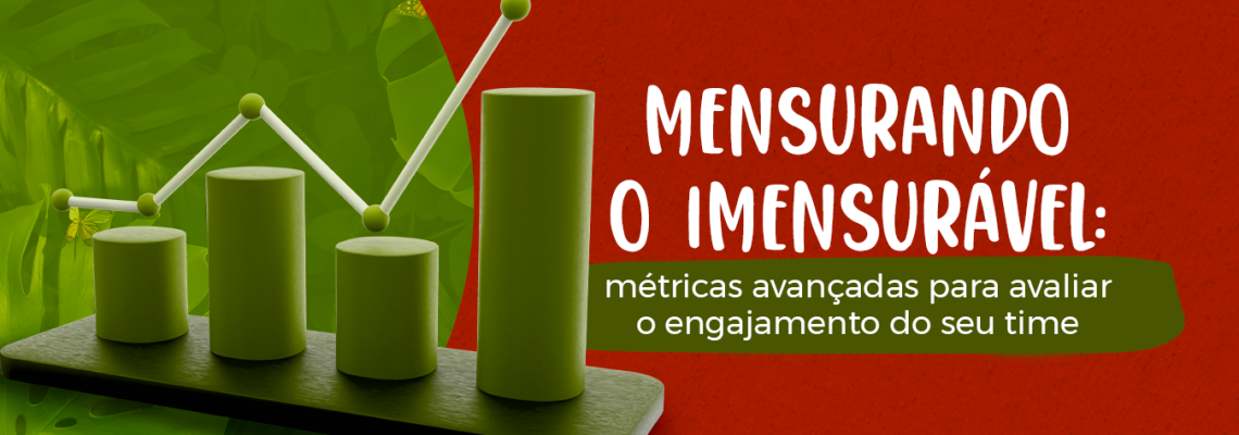 Métricas avançadas para avaliar o engajamento do time